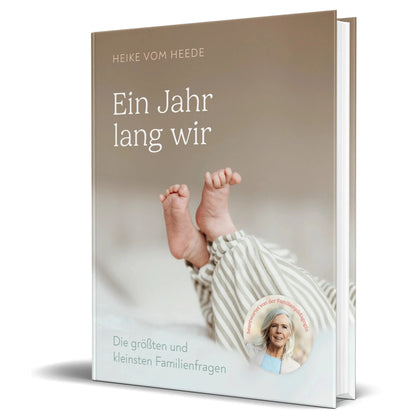 Heike vom Heede - Buch / Ratgeber "1 Jahr lang wir"