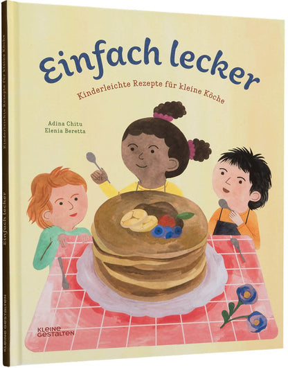 gestalten - Kinderkochbuch "Einfach lecker" gestalten